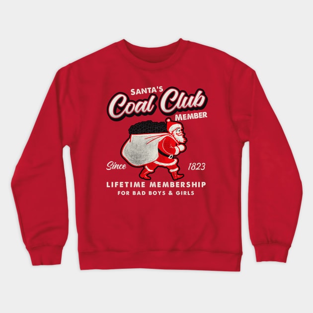 Santa's Coal Club Member Crewneck Sweatshirt by Alema Art